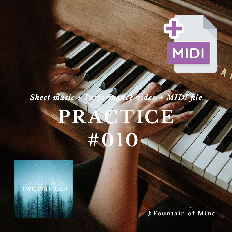 Mature Piano Practice #010 - MIDI Plus