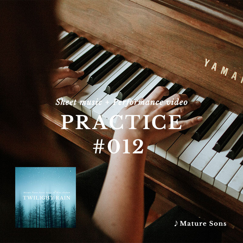 Mature Piano Practice #012